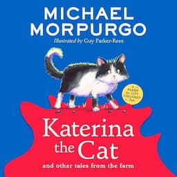 Katerina the Cat and Other Tales from the Farm