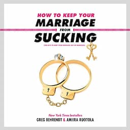 How to Keep Your Marriage from Sucking