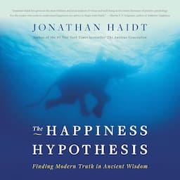 The Happiness Hypothesis