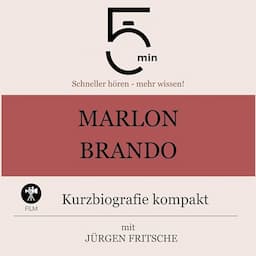 Marlon Brando - Kurzbiografie kompakt