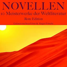 Novellen - 10 Meisterwerke der Weltliteratur - Rote Edition