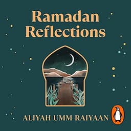 Ramadan Reflections