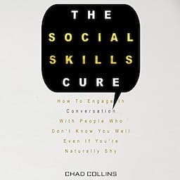 The Social Skills Cure