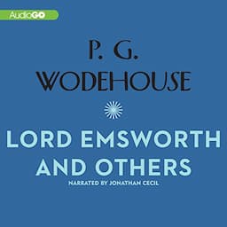 Lord Emsworth and Others