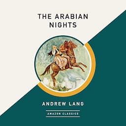 The Arabian Nights (AmazonClassics Edition)