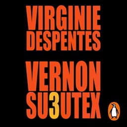 Vernon Subutex 3 (Spanish Edition)