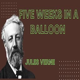 Best of Verne: Five Weeks in a Balloon