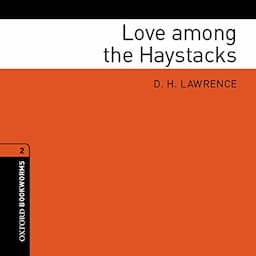 Love among the Haystacks (Adaptation)