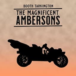 The Magnificent Ambersons