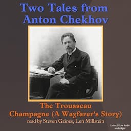 Two Tales from Anton Chekhov