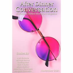 After Dinner Conversation Magazine (November, 2021)