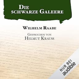 Die schwarze Galeere