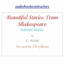 Beautiful Stories from Shakespeare - Selected Tales