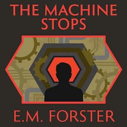 The Machine Stops