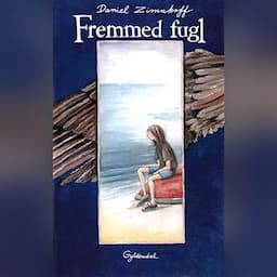 Fremmed Fugl