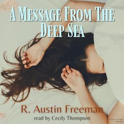 A Message from the Deep Sea