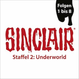 Sinclair. Staffel 2