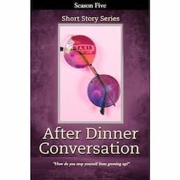 After Dinner Conversation - Season Five