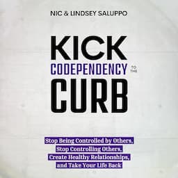 Kick Codependency to the Curb