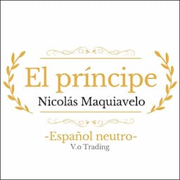 El pr&iacute;ncipe [The Prince]