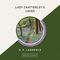 Lady Chatterley's Lover (AmazonClassics Edition)