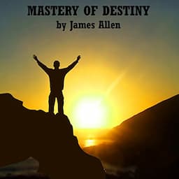 Mastery of Destiny