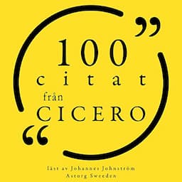 100 citat fr&aring;n Cicero