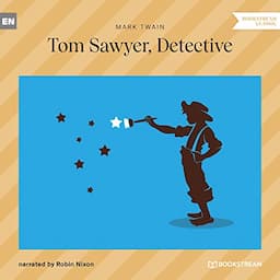 Tom Sawyer, Detective