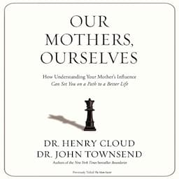 Our Mothers, Ourselves