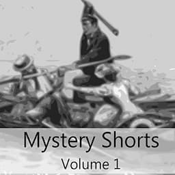 Mystery Shorts Volume 1