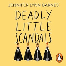 Deadly Little Scandals