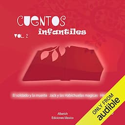 Cuentos Infantiles Volumen 2 [Children's Tales, Volume 2]