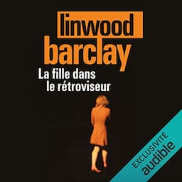 La fille dans le r&eacute;troviseur