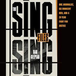 The Sing Sing Files