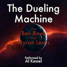 The Dueling Machine