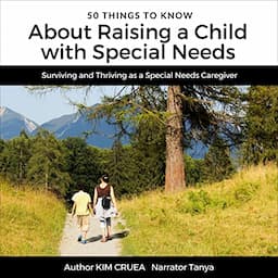 50 Tips to Know About Raising a Child with Special Needs