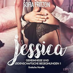 Jessica. Erotische Novelle