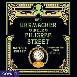 Der Uhrmacher in der Filigree Street