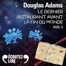 Le dernier restaurant avant la fin du monde