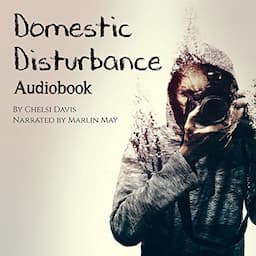 Domestic Disturbance