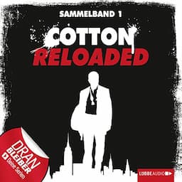 Cotton Reloaded, Sammelband 1