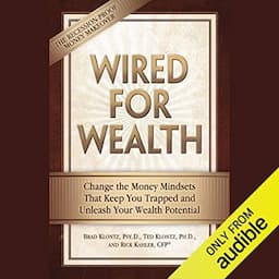 Wired for Wealth