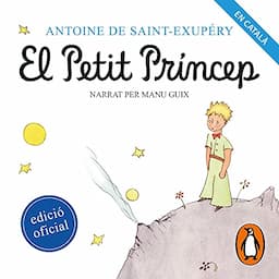 El Petit Pr&iacute;ncep [The Little Prince]