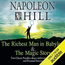 The Richest Man in Babylon &amp; The Magic Story