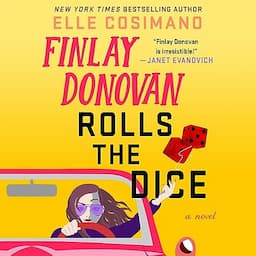 Finlay Donovan Rolls the Dice