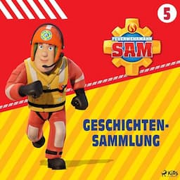 Feuerwehrmann Sam - Geschichtensammlung 5