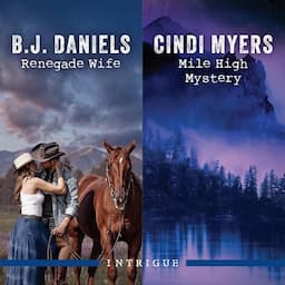 Renegade Wife/Mile High Mystery