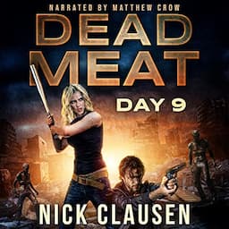 Dead Meat - Day 9