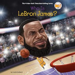 Who Is LeBron James?