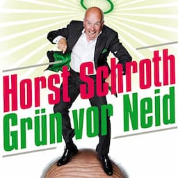 Gr&uuml;n vor Neid